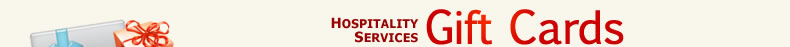 Hospitality Services Gift Cards